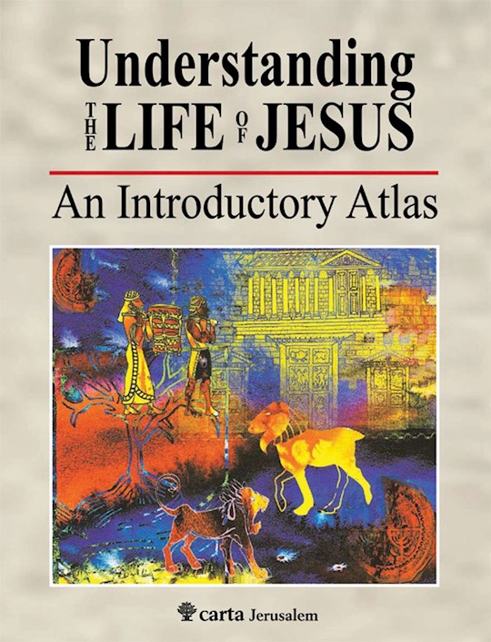 Understanding The Life Of Jesus