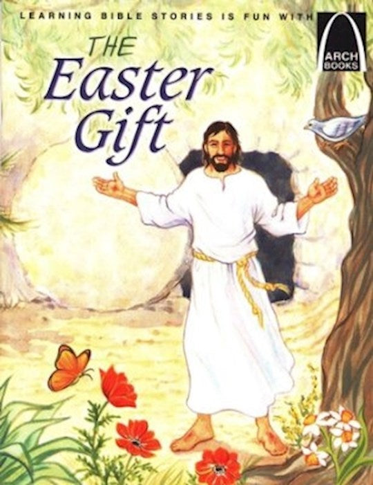 The Easter Gift (Arch Books)