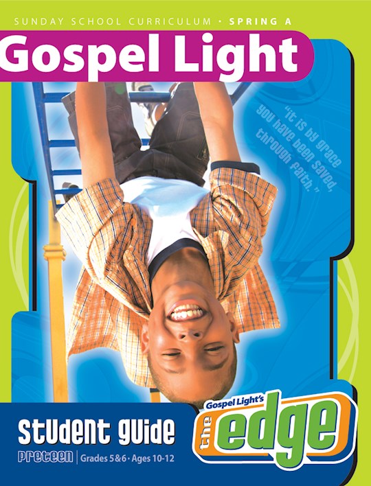 Gospel Light Spring 2026: Preteen Student Guide (Grades 5 &amp; 6)-Year A (