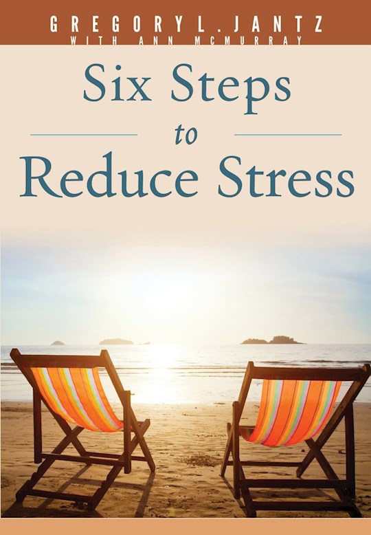 Six Steps To Reduce Stress