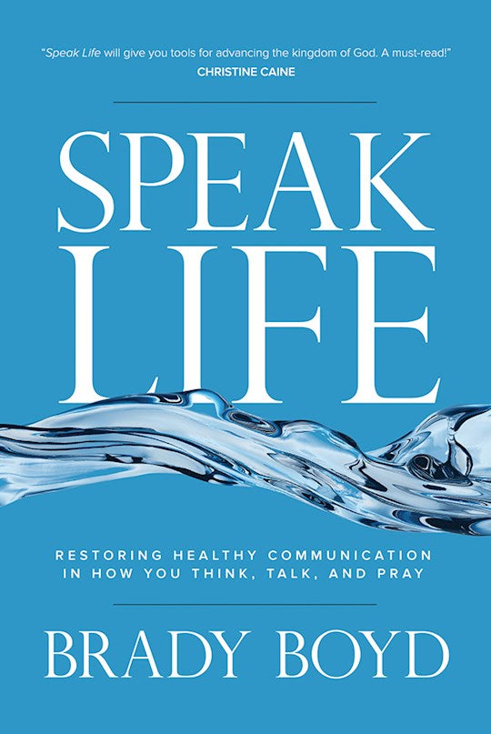 Speak Life