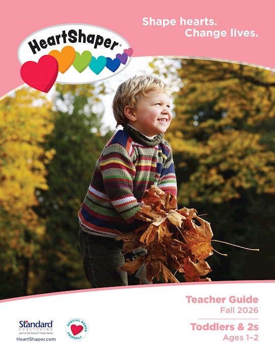 Heartshaper Fall 2026: Toddlers &amp; 2s Teacher Guide (