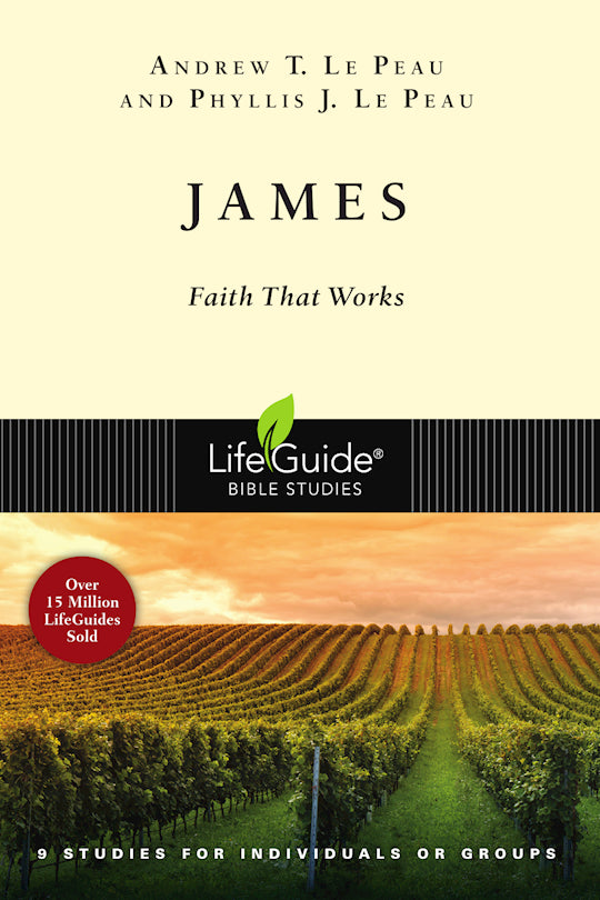 James (LifeGuide Bible Study)