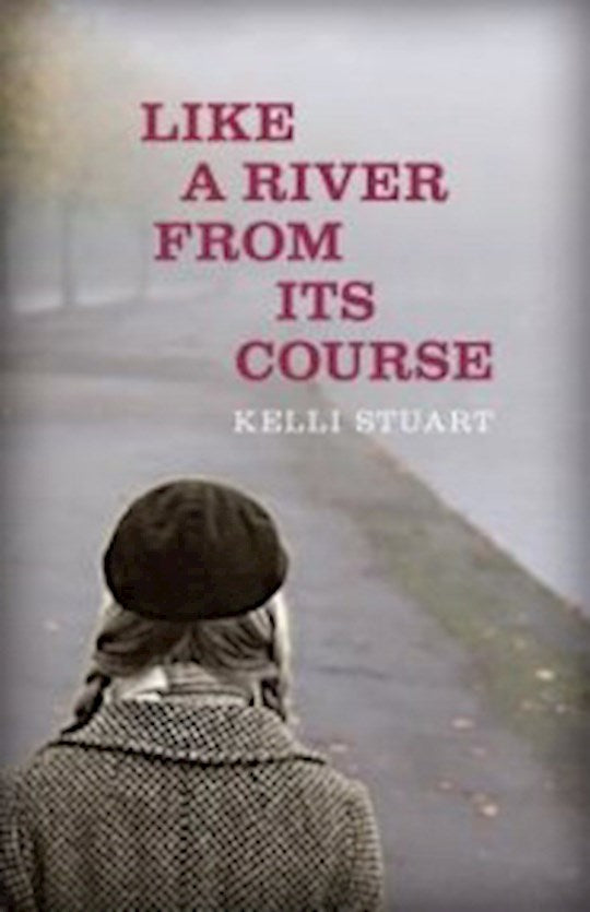 Like A River From Its Course