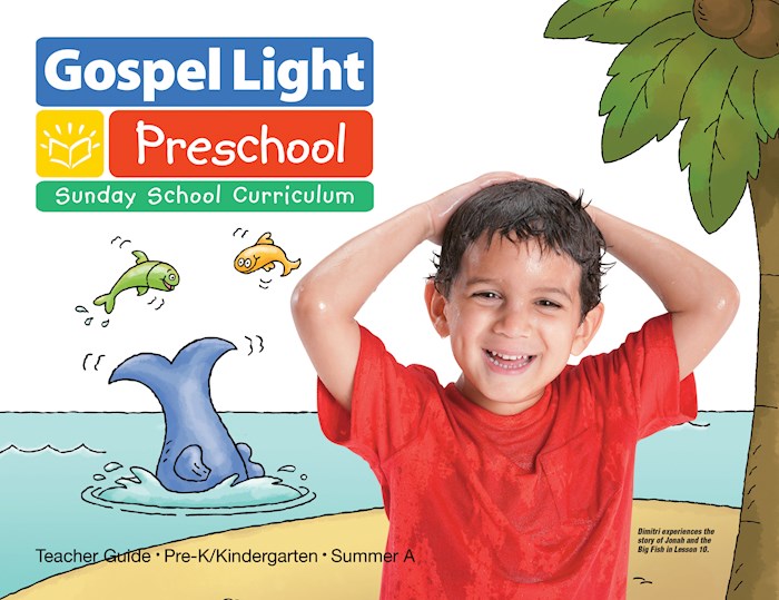 Gospel Light Summer 2026: Pre-K/Kindergarten Teacher Guide (Ages 4 &amp; 5)-Year A (