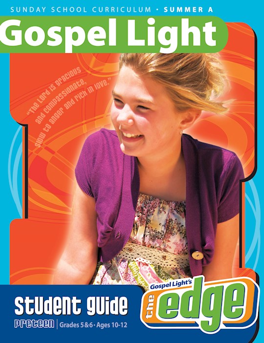 Gospel Light Summer 2026: Preteen Student Guide (Grades 5 &amp; 6)-Year A (
