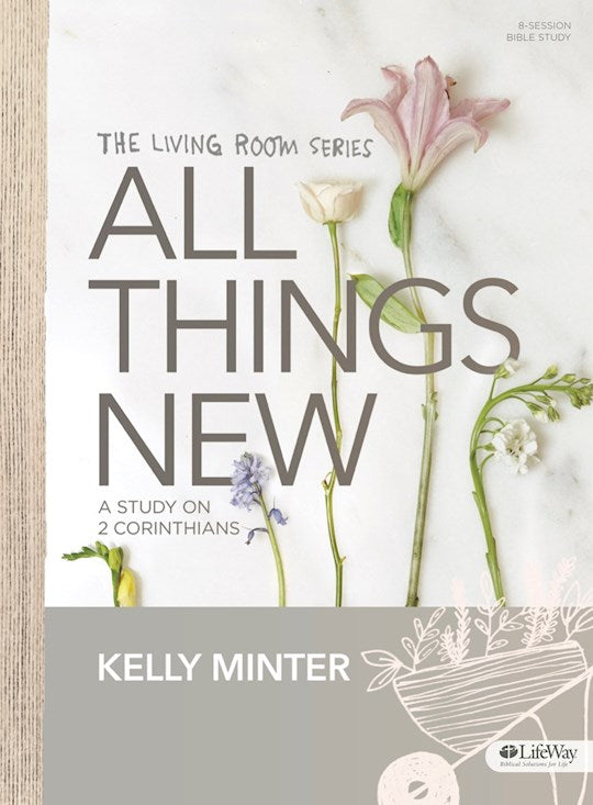 All Things New Bible Study Book
