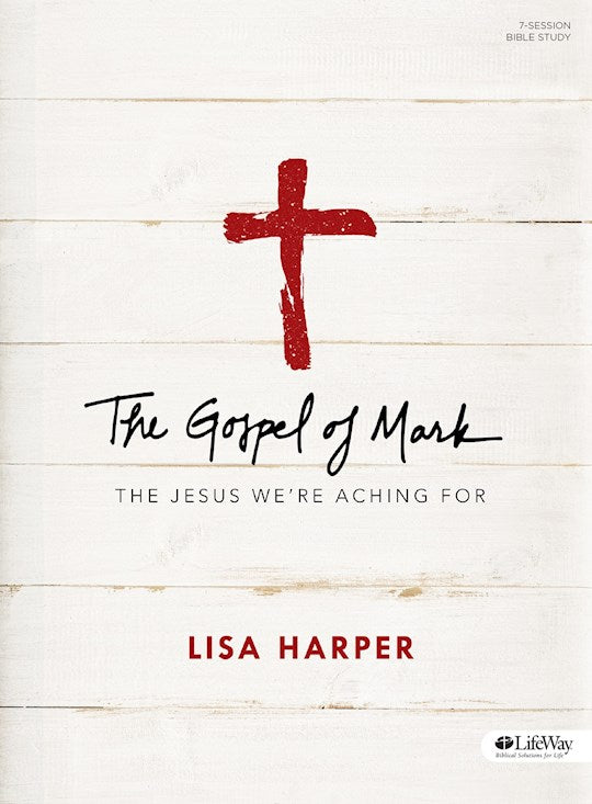 The Gospel Of Mark Bible Study Book