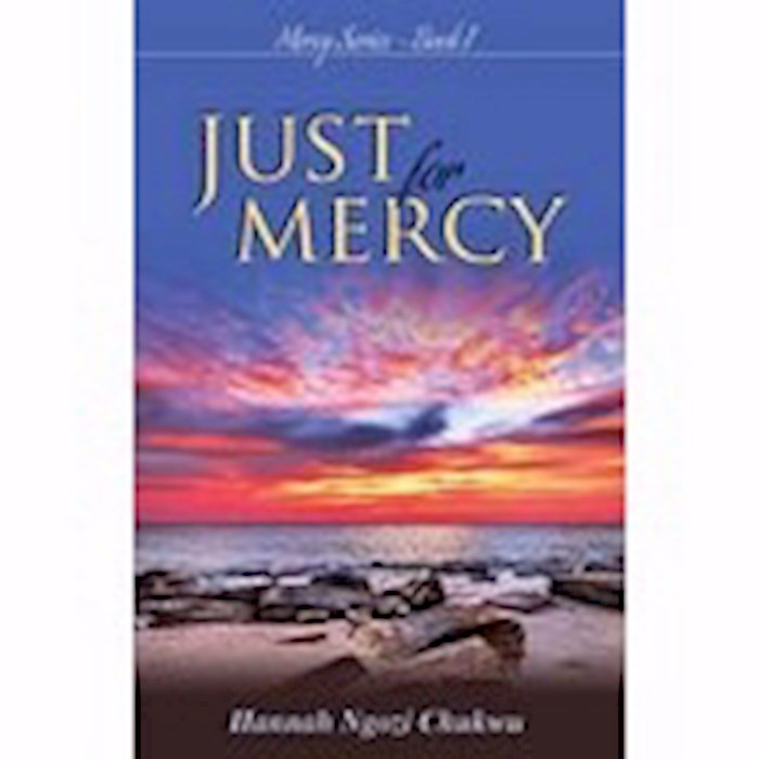 Just For Mercy (Mercy Series 