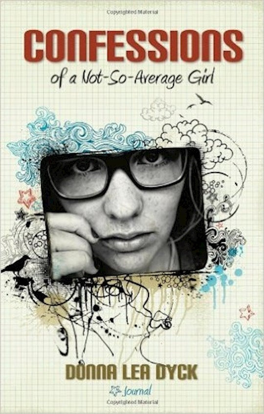 Confessions Of A Not-So-Average Girl
