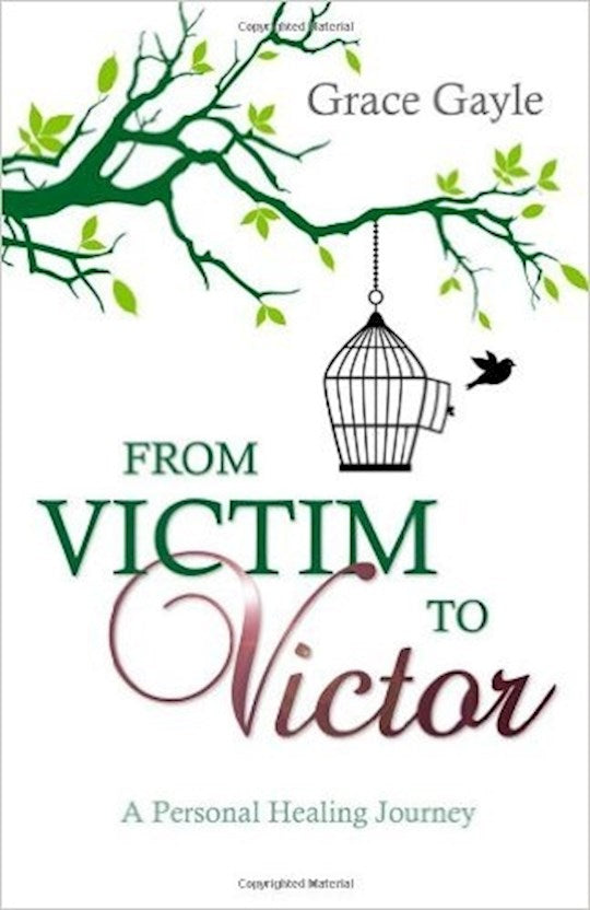 From Victim To Victor