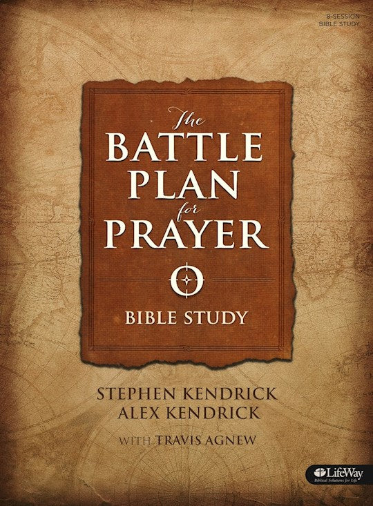 The Battle Plan For Prayer Bible Study Book