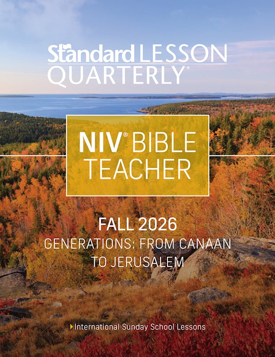 Standard Lesson Quarterly Fall 2026: Adult Niv Bible Teacher Guide (