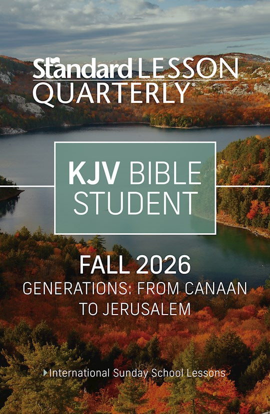 Standard Lesson Quarterly Fall 2026: Adult Kjv Bible Student (