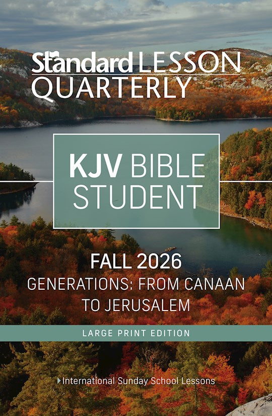 Standard Lesson Quarterly Fall 2026: Adult Kjv Bible Student Large Print (