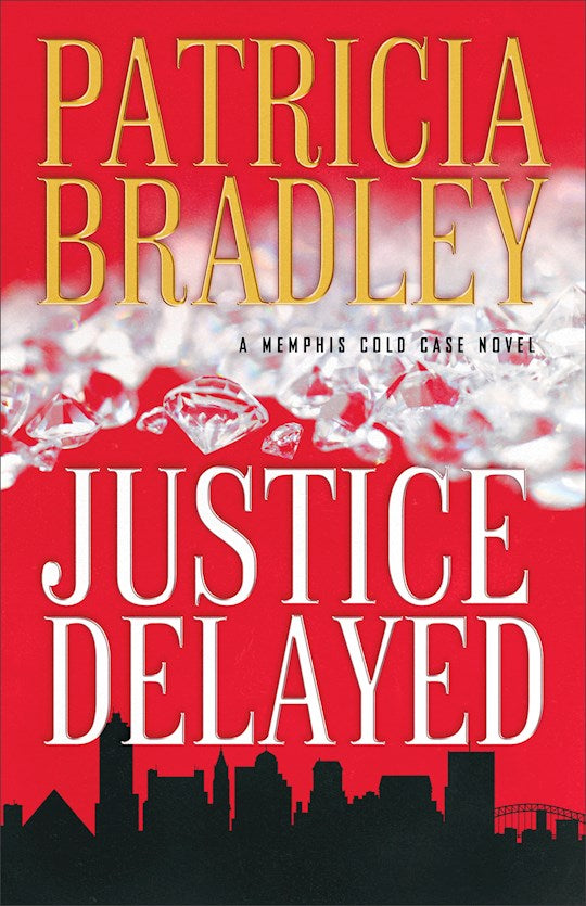 Justice Delayed (Memphis Cold Case Novel 