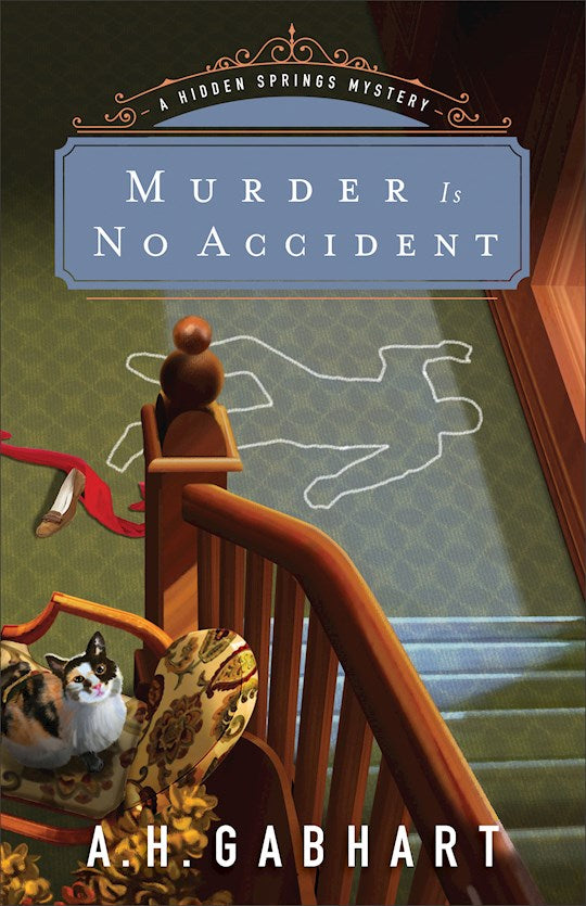 Murder Is No Accident (Hidden Springs Mystery 