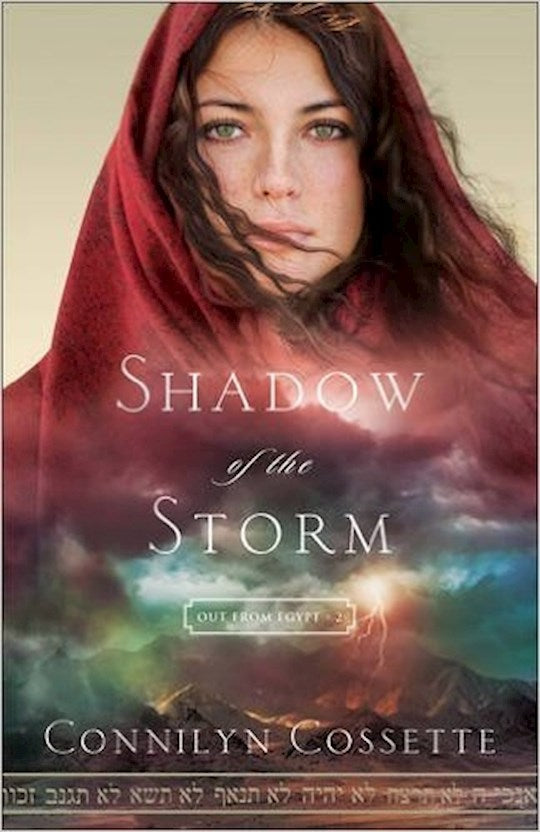 Shadow Of The Storm (Out From Egypt 