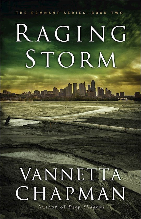 Raging Storm (Remnant Series Book 2)