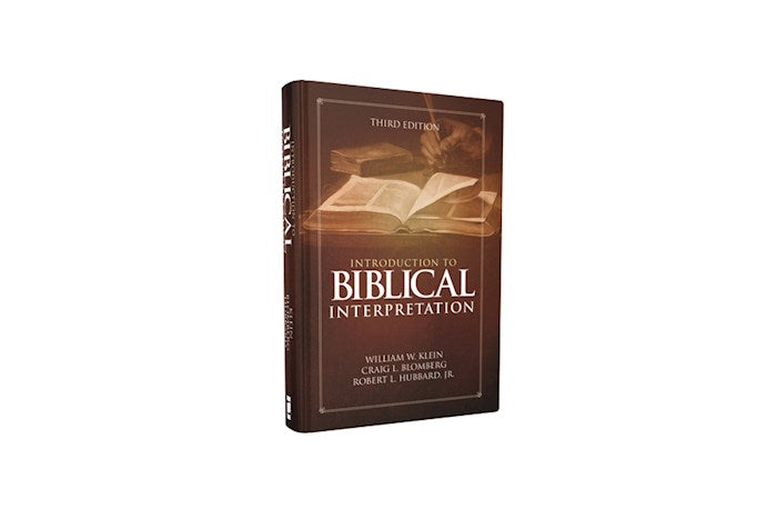 Introduction To Biblical Interpretation (3rd Edition)