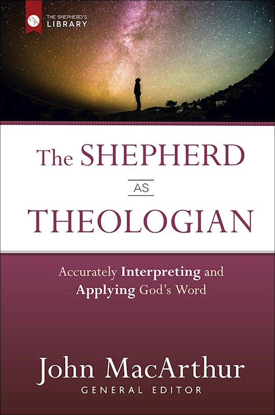 The Shepherd As Theologian (Shepherd&