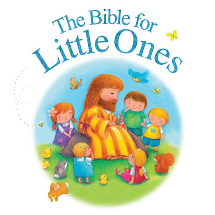 The Bible For Little Ones (Not Available-Out Of Print)