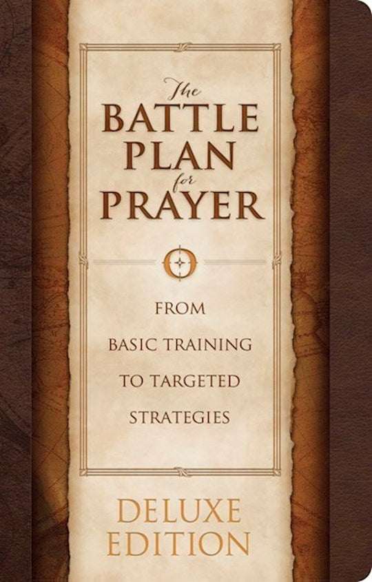 Battle Plan For Prayer-Deluxe LeatherTouch Edition
