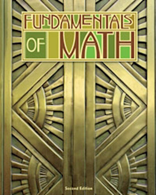 Fundamentals Of Math Student Text (2nd Edition)