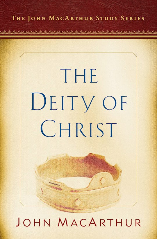Deity Of Christ