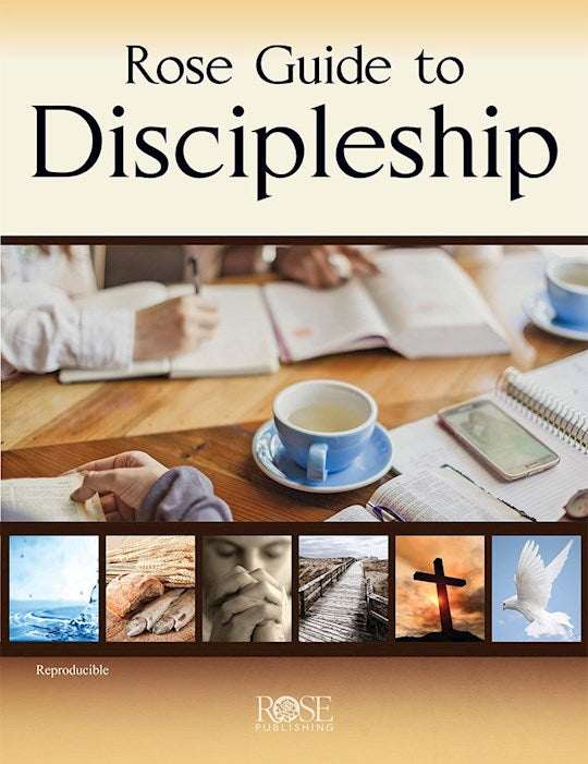 Rose Guide To Discipleship