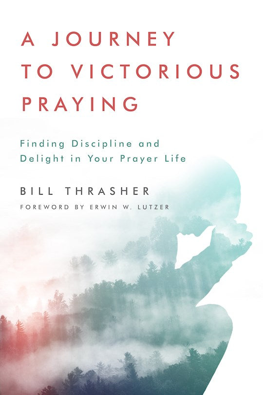 Journey To Victorious Praying