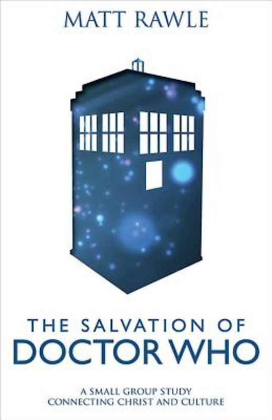 The Salvation Of Doctor Who