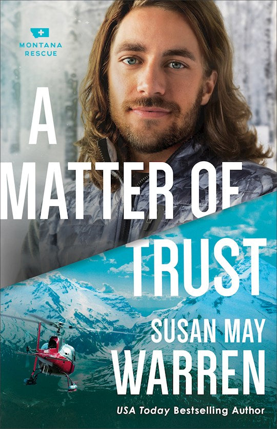 A Matter Of Trust (Montana Rescue 
