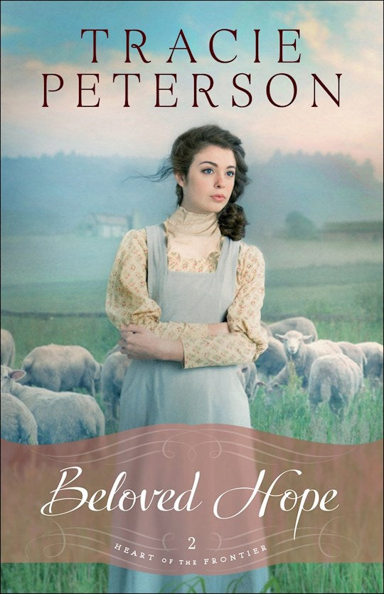 Beloved Hope (Heart Of The Frontier 