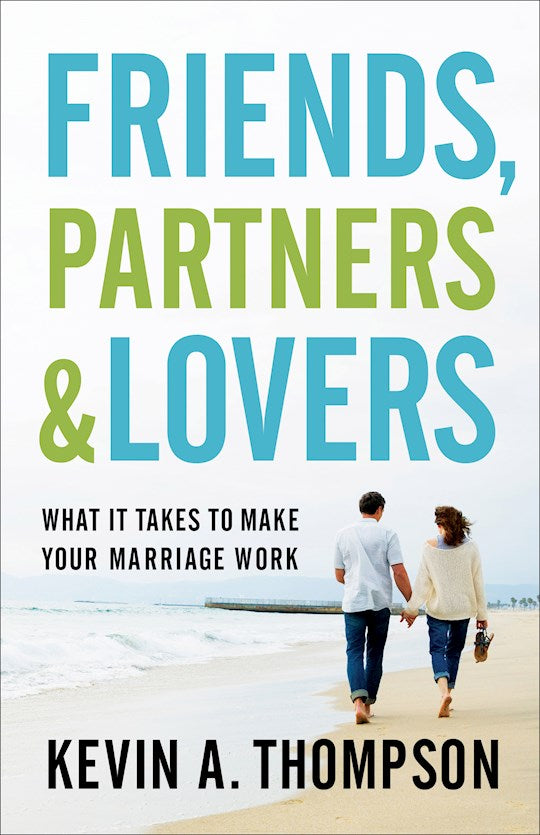Friends Partners &amp; Lovers