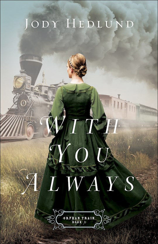With You Always (Orphan Train 