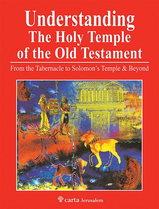 Understanding The Holy Temple Of The Old Testament