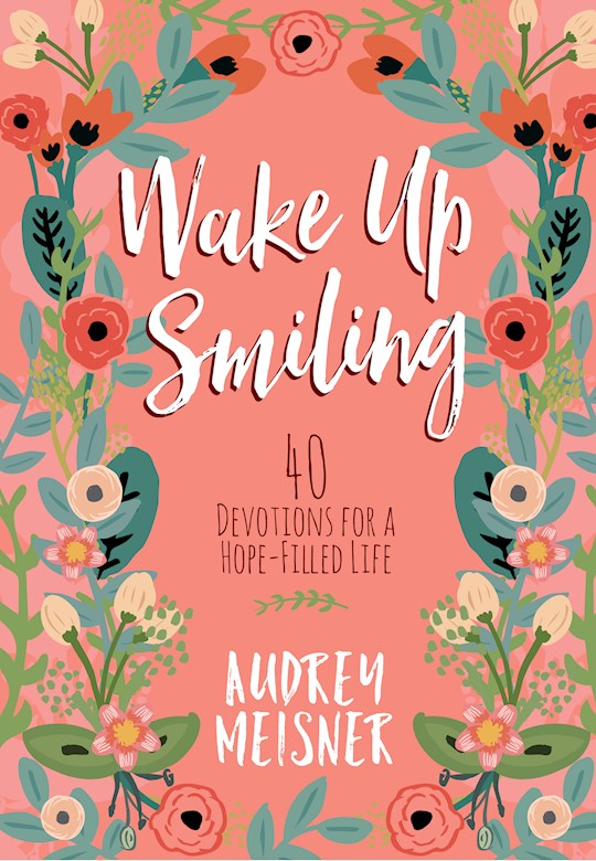 Wake Up Smiling