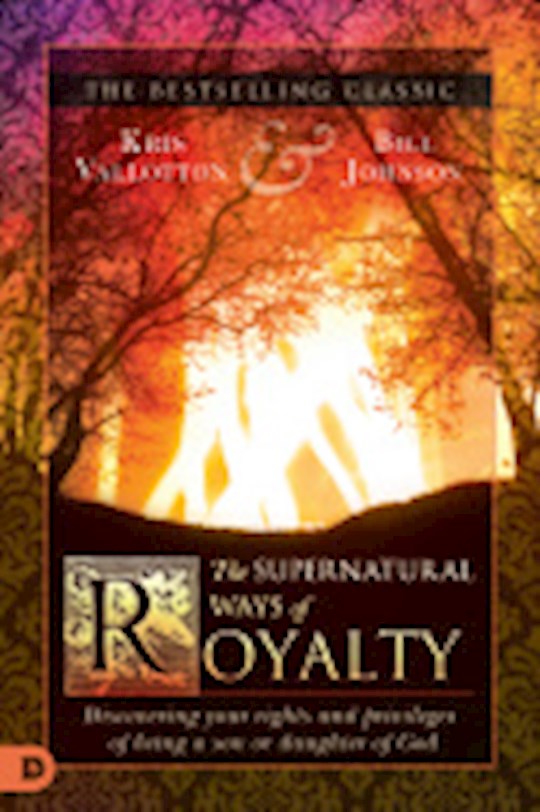 The Supernatural Ways Of Royalty