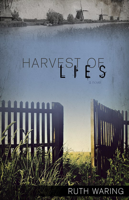 Harvest Of Lies