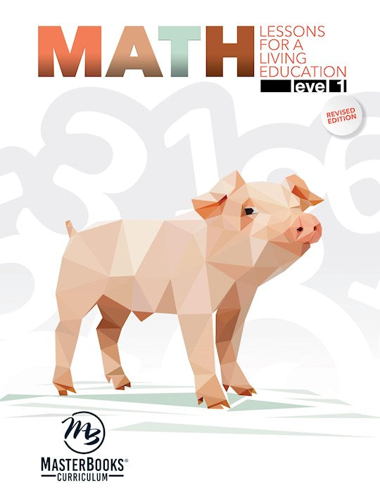 Master Books-Math Lessons For A Living Education: Level 1