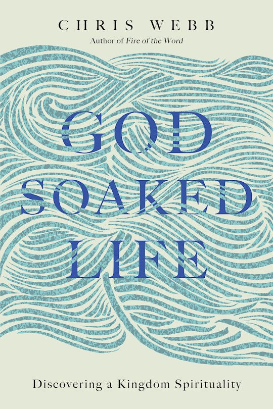 God-Soaked Life