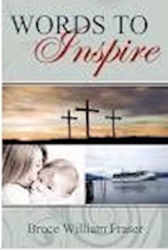 Words To Inspire