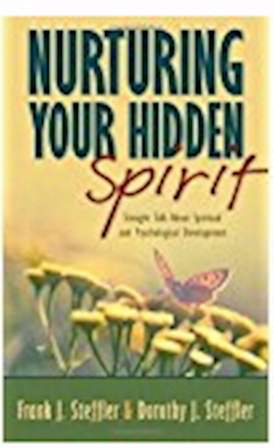 Nurturing Your Hidden Spirit
