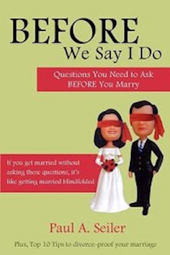 Before We Say I Do