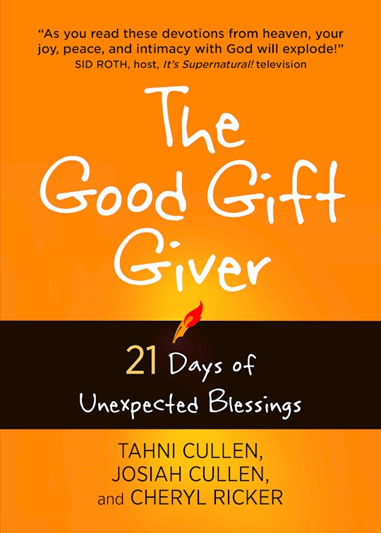 The Good Gift Giver