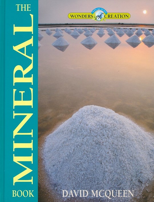 Master Books-The Mineral Book (Wonders Of Creation)