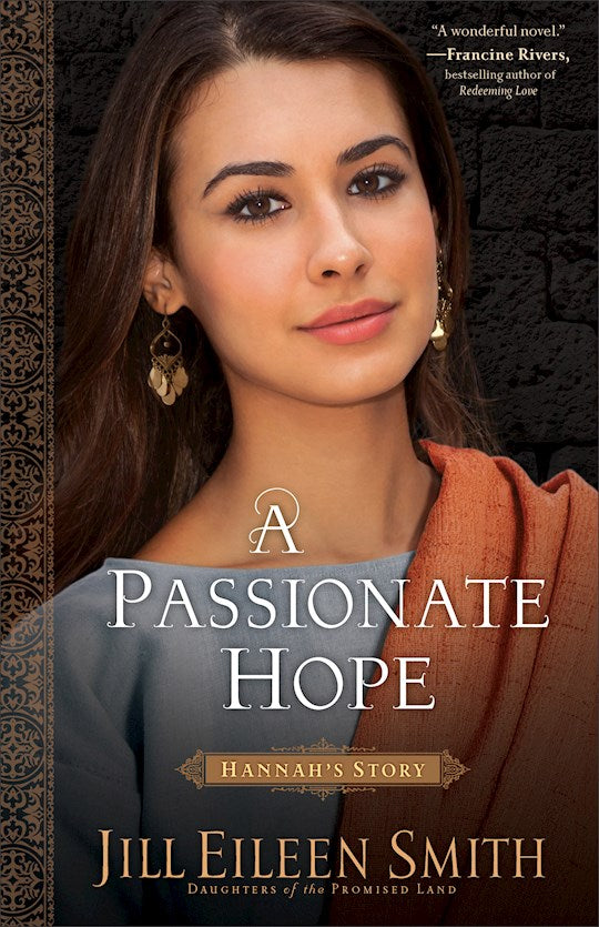 A Passionate Hope (Daughters Of The Promised Land 