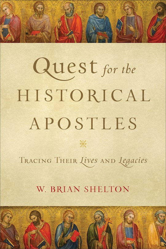 Quest For The Historical Apostles