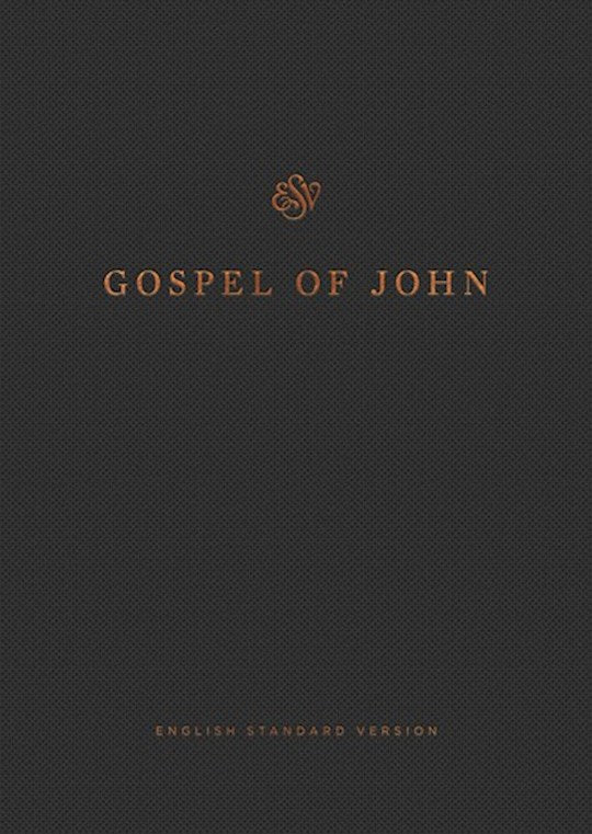 ESV Gospel Of John (Reader&